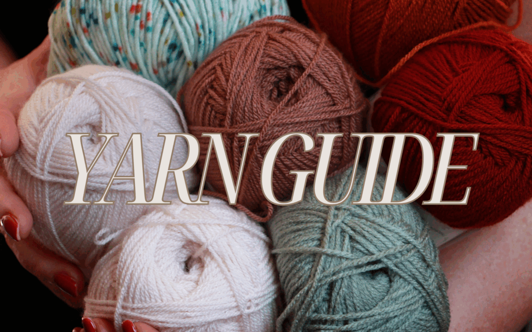 Beginner Crochet Guide to Yarn