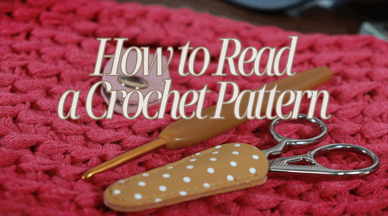 How to Read a Crochet Pattern | Thread & Tangle